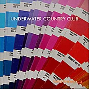 Underwater Country Club - Pantones (2011)