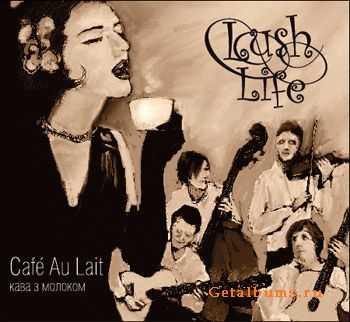 Lush Life - Cafe Au Lait (2010)