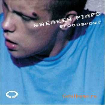 Sneaker Pimps - Bloodsport (2002)