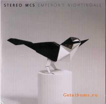Stereo MC’s - Emperor’s Nightingale (2011) Stereo MC’s - Emperor’s Nightingale (2011)