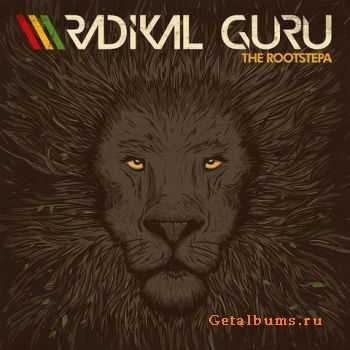 Radikal Guru - The Rootstepa (2011) Radikal Guru - The Rootstepa (2011)