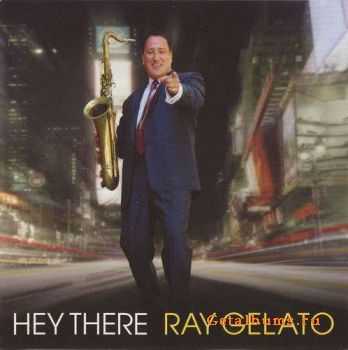 Ray Gelato - Hey There (2006)