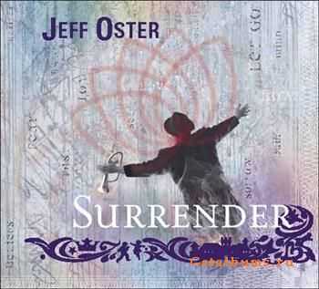 Jeff Oster - Surrender (2011) Jeff Oster - Surrender (2011)