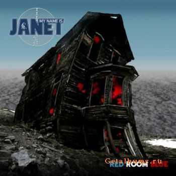 My Name Is Janet - Red Room Blue (2011)