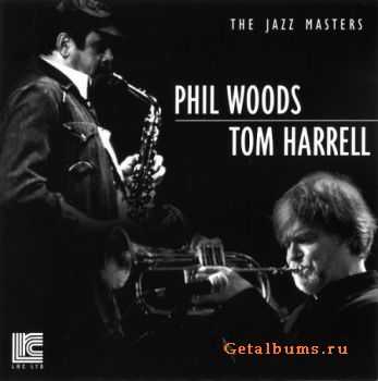 Phil Woods & Tom Harrell - The Jazz Masters - 1986 (2006)