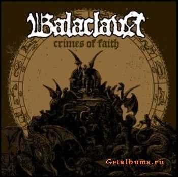 Balaclava - Crimes Of Faith (2011) Balaclava - Crimes Of Faith (2011)