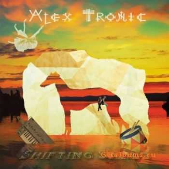 Alex Tronic - Shifting Sands (2011) FLAC Alex Tronic - Shifting Sands (2011) FLAC