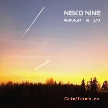 Neko Nine - Summer is you (2011)