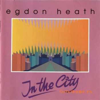 Egdon Heath - In The City (1987) Egdon Heath - In The City (1987)