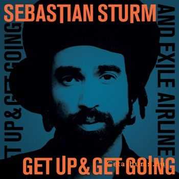 Sebastian Sturm - Get Up and Get Going (2011)