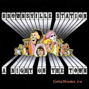 Brownsville Station - A Night On The Town (1970)