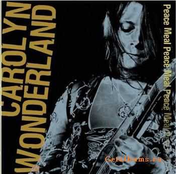 Carolyn Wonderland - Peace Meal (2011) Carolyn Wonderland - Peace Meal (2011)