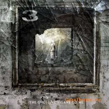 3 (Three) - The Ghost You Gave To Me (2011) 3 (Three) - The Ghost You Gave To Me (2011)