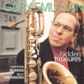 Gary Smulyan - Hidden Treasures (2006)