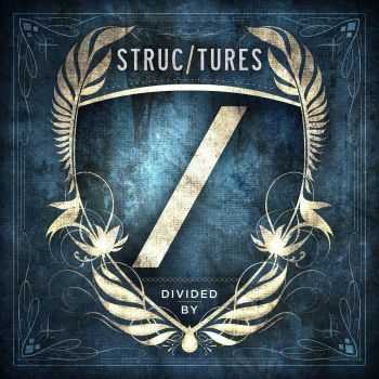 Structures - Divided By (2011) Structures - Divided By (2011)