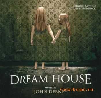 John Debney - Dream House [Original Motion Picture Soundtrack] (2011)
