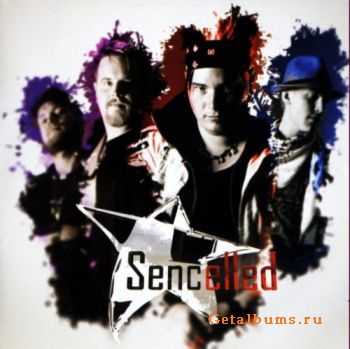 Sencelled - Sencelled (2011 )