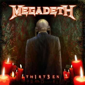 Megadeth - Th1rt3en (2011) Megadeth - Th1rt3en (2011)