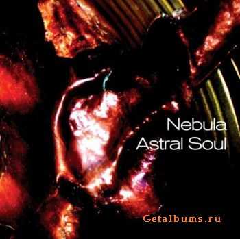 Nebula - Astral Soul (EP) (2011)