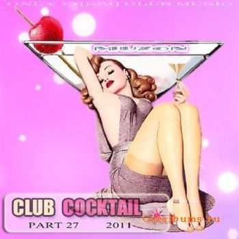 Club Cocktail part 27 (2011)