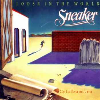 Sneaker - Loose In The World (1982)
