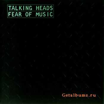 Talking Heads - Fear Of Music (1979)