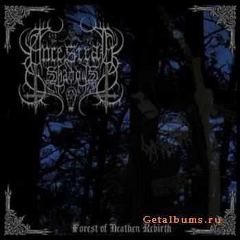 Ancestral Shadows - Forest Of Heathen Rebirth [ep]  (2011)