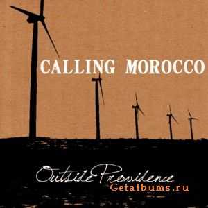 Calling Morocco - Outside Providence (2011)