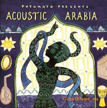 VA  Putumayo Presents - Acoustic Arabia (2008)