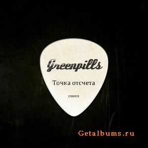 Greenpills  -   [Single] (2011)