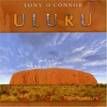 Tony O'Connor - Uluru (1994)