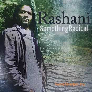 Rashani - Something Radical (2011)
