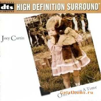 Joey Curtin  - Once Upon a Time DTS 5.1 (1997)
