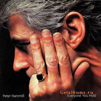 Peter Hammill - Everyone You Hold (1997) Peter Hammill - Everyone You Hold (1997)