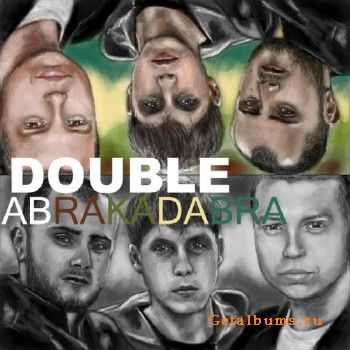 Double - Abrakadabra (2011)