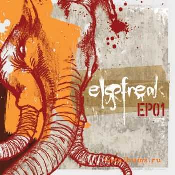 Elefreak - EP 01 (2010) Elefreak - EP 01 (2010)