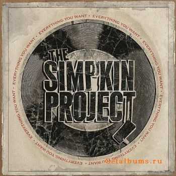 The Simpkin Project - Everything You Want (2011) The Simpkin Project - Everything You Want (2011)
