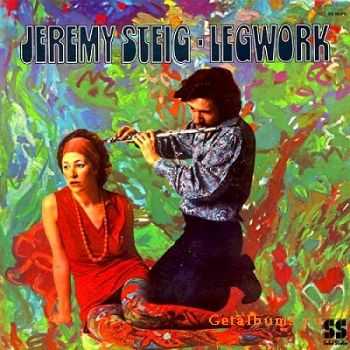 Jeremy Steig - Legwork (1969)