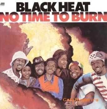 Black Heat - No Time To Burn (1974)