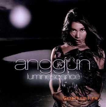 Anggun - Luminescence (2005) Anggun - Luminescence (2005)