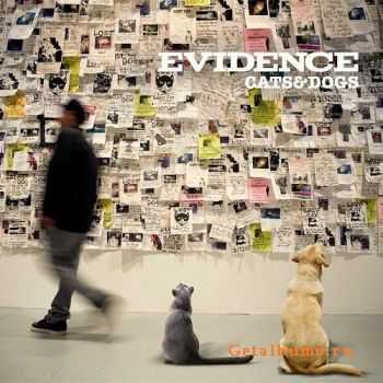 Evidence - Cats & Dogs (2011)