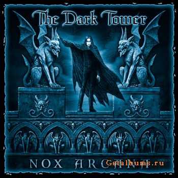 Nox Arcana - The Dark Tower (2011) Nox Arcana - The Dark Tower (2011)