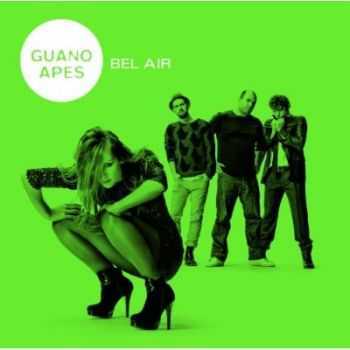 Guano Apes - Bel Air (Gold Edition) (2011)