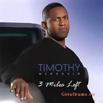 Timothy Mcdonald - 3 Miles Left  (2003)