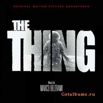 Marco Beltrami  The Thing (OST) (2011)