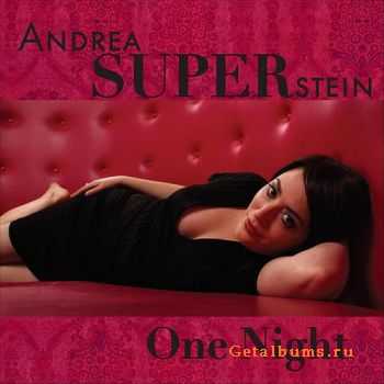 Andrea Superstein - One Night (2010)