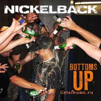 Nickelback - Bottoms Up (Single) - 2011