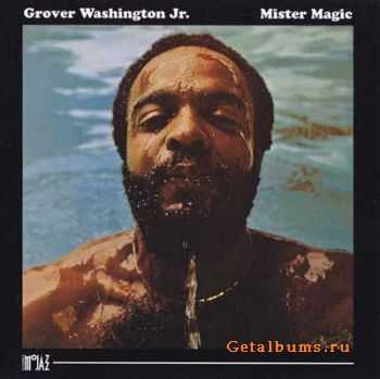 Grover Washington Jr. - Mister Magic (1975)