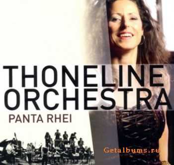 Thoneline Orchestra - Panta Rhei (2011) 