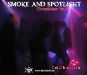 VA - Smoke And Spotlight Vol.4 (2009)